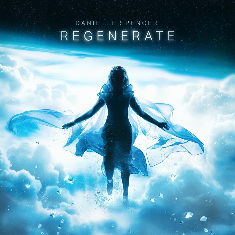 DanielleSpencerRegenerateAlbumCover 990b6d028a04513c