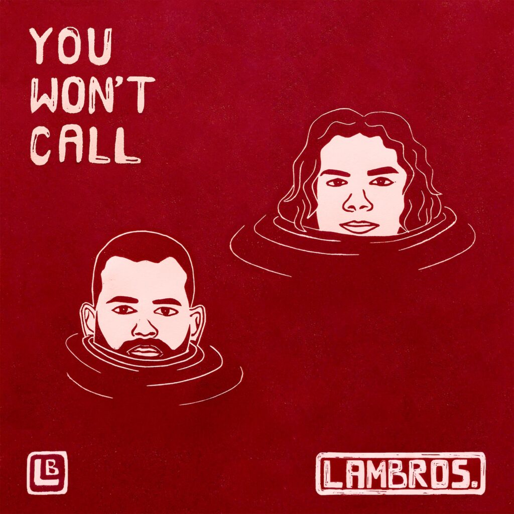 LamBros You Wont Call single artwork