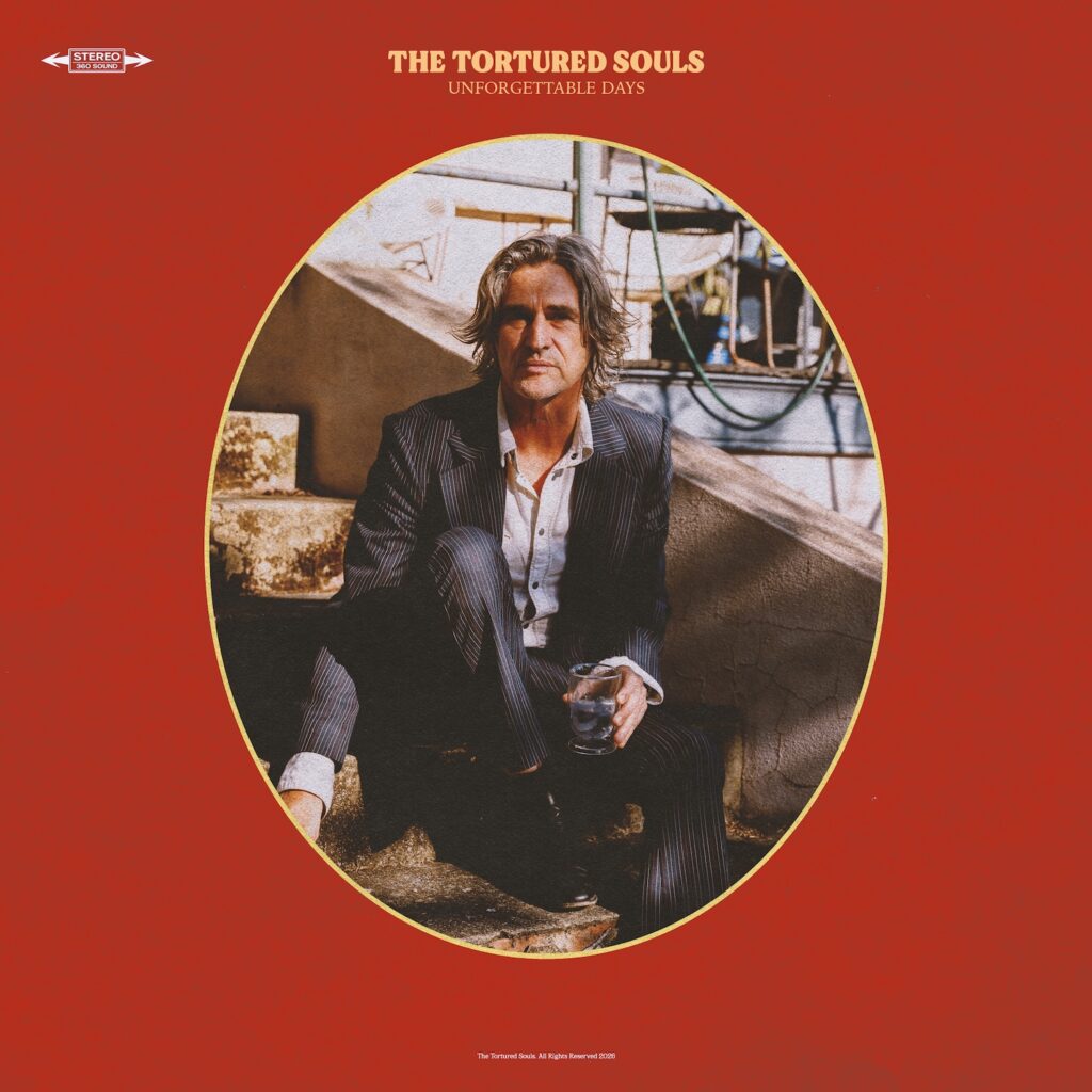 Justin Davies and The Tortured Souls Unforgettable Days single artwork